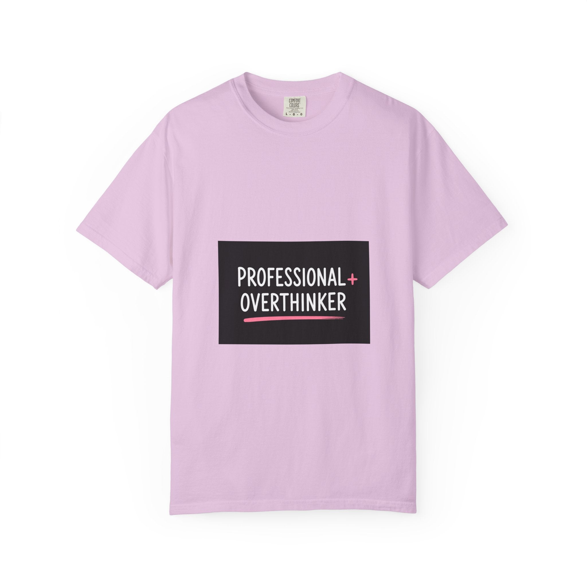 T-Shirt — "Professional Overthinker" Graphic Tee