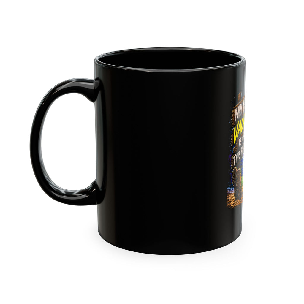 Alien Vacation Coffee Mug – "My Next Vacation Is Off This Planet" Ceramic Travel Gift