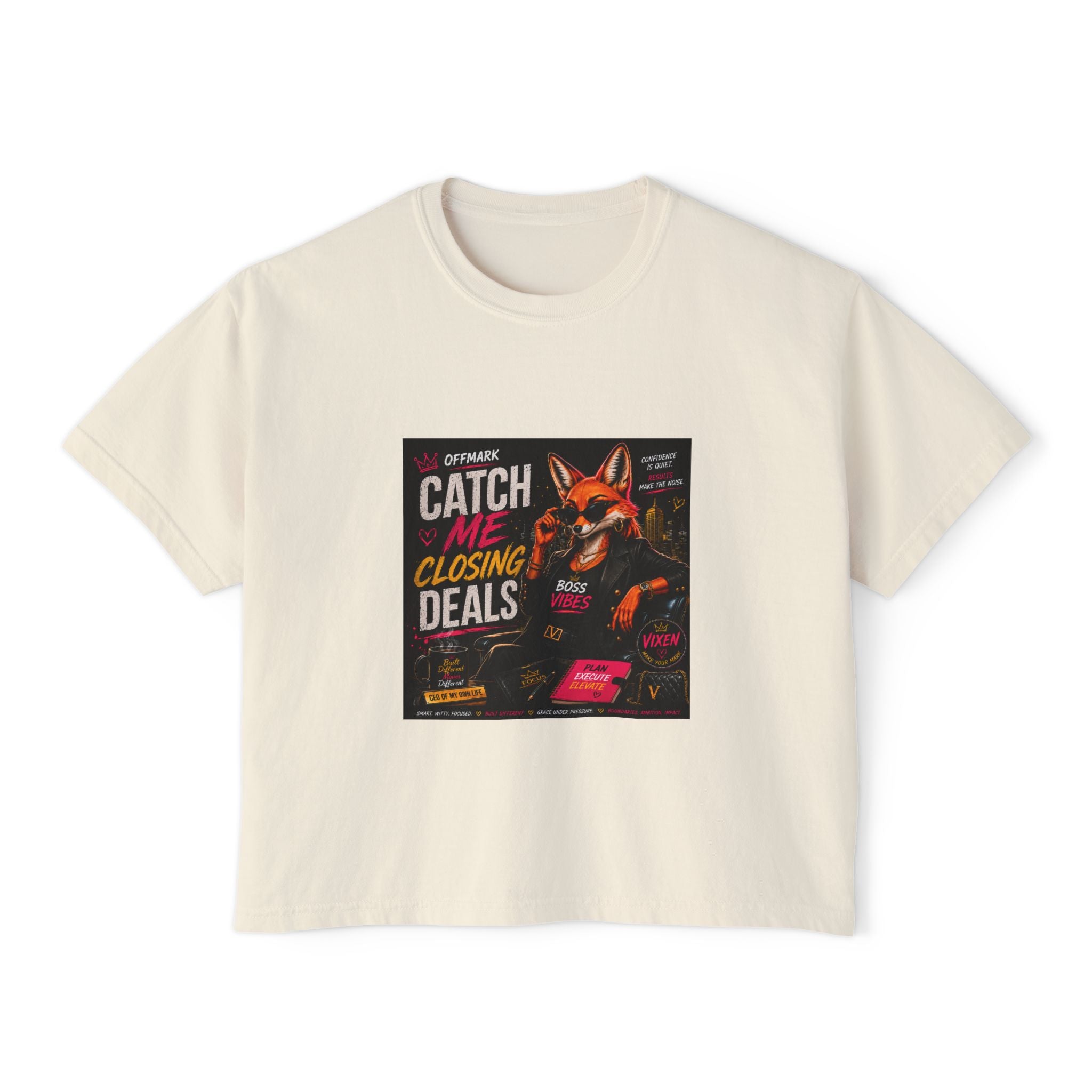 Catch Me Closing Deals Women’s Boxy Tee — Vixen the Bossy Foxxy