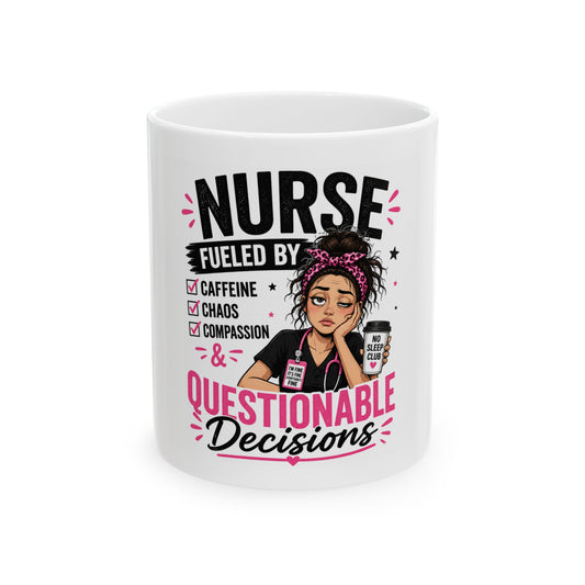 Inspirational Nurse Coffee Mug — "Nurse: Fearless, Caring, Unstoppable" Ceramic 11oz/15oz