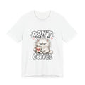 Don’t Talk To Me Until After Coffee Cat Tee
