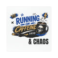 Car Magnet — "Running on Caffeine & Chaos" Skull Coffee Design