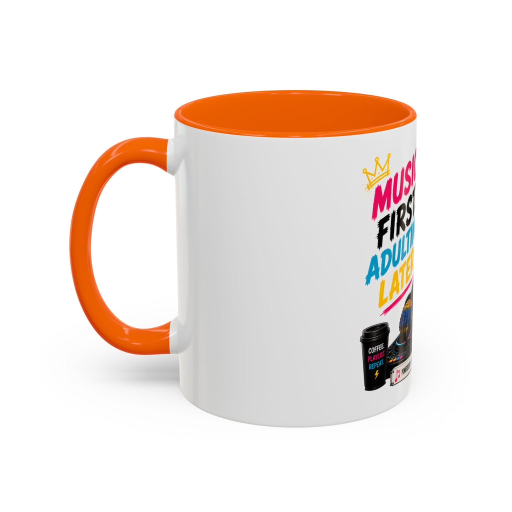 “Music First. Adulting Later.” Accent Mug for DJs & Music Lovers-Remix the Parrot