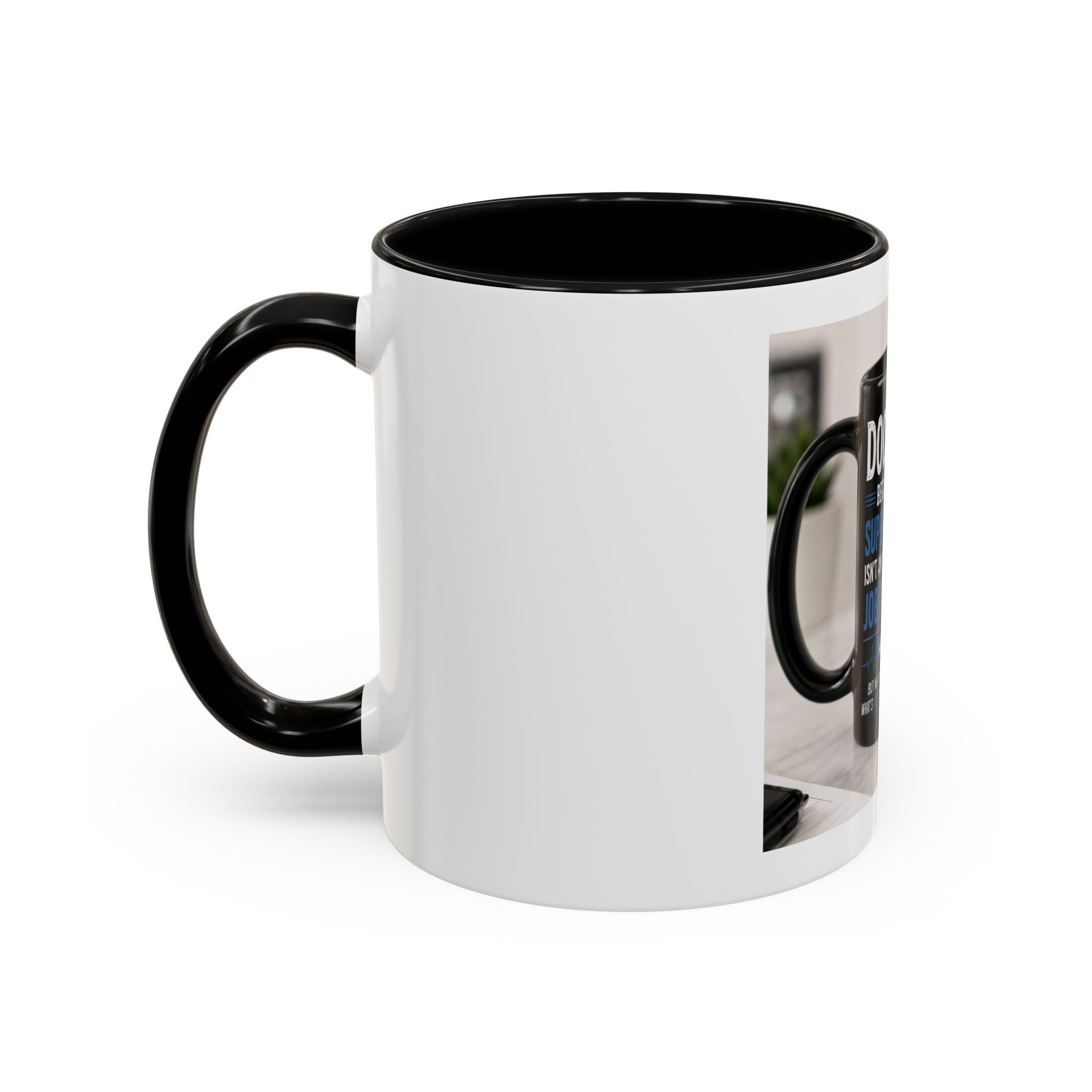 Doctor Because Superhero Isn’t an Official Job Title Mug