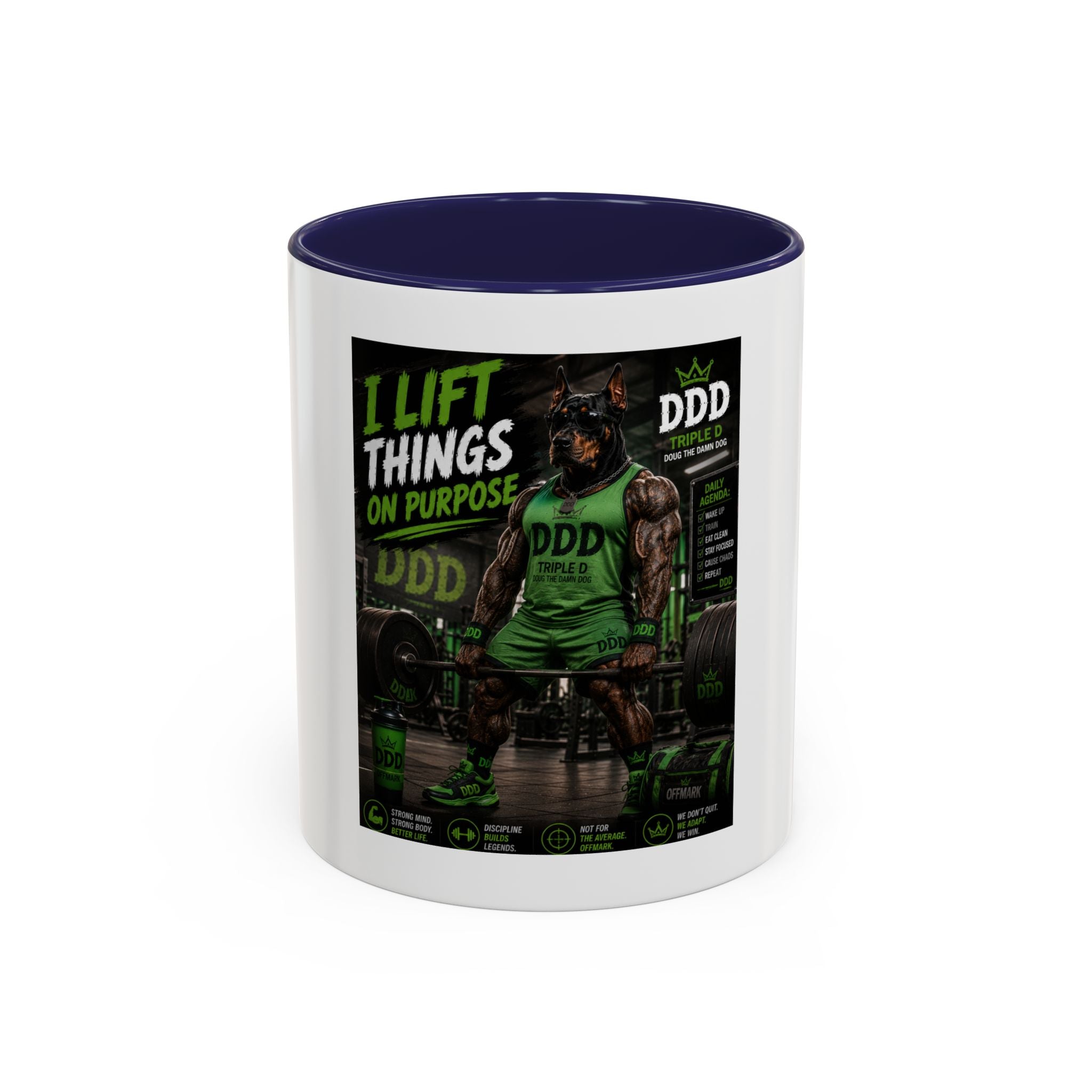 I Lift Things On Purpose Coffee Mug — DDD