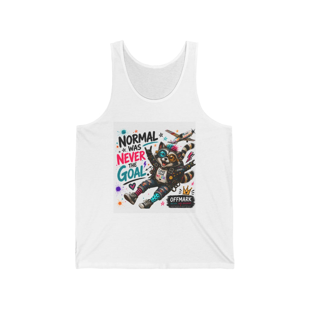 "Normal Was Never The Goal" Tank Top-Ziggy the Raccoon