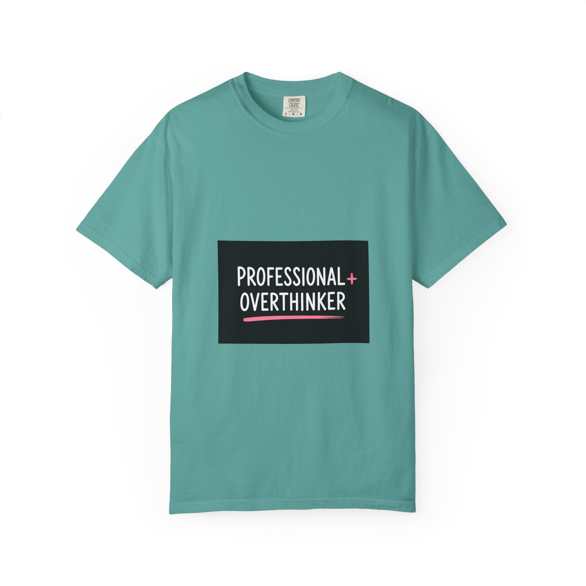 T-Shirt — "Professional Overthinker" Graphic Tee