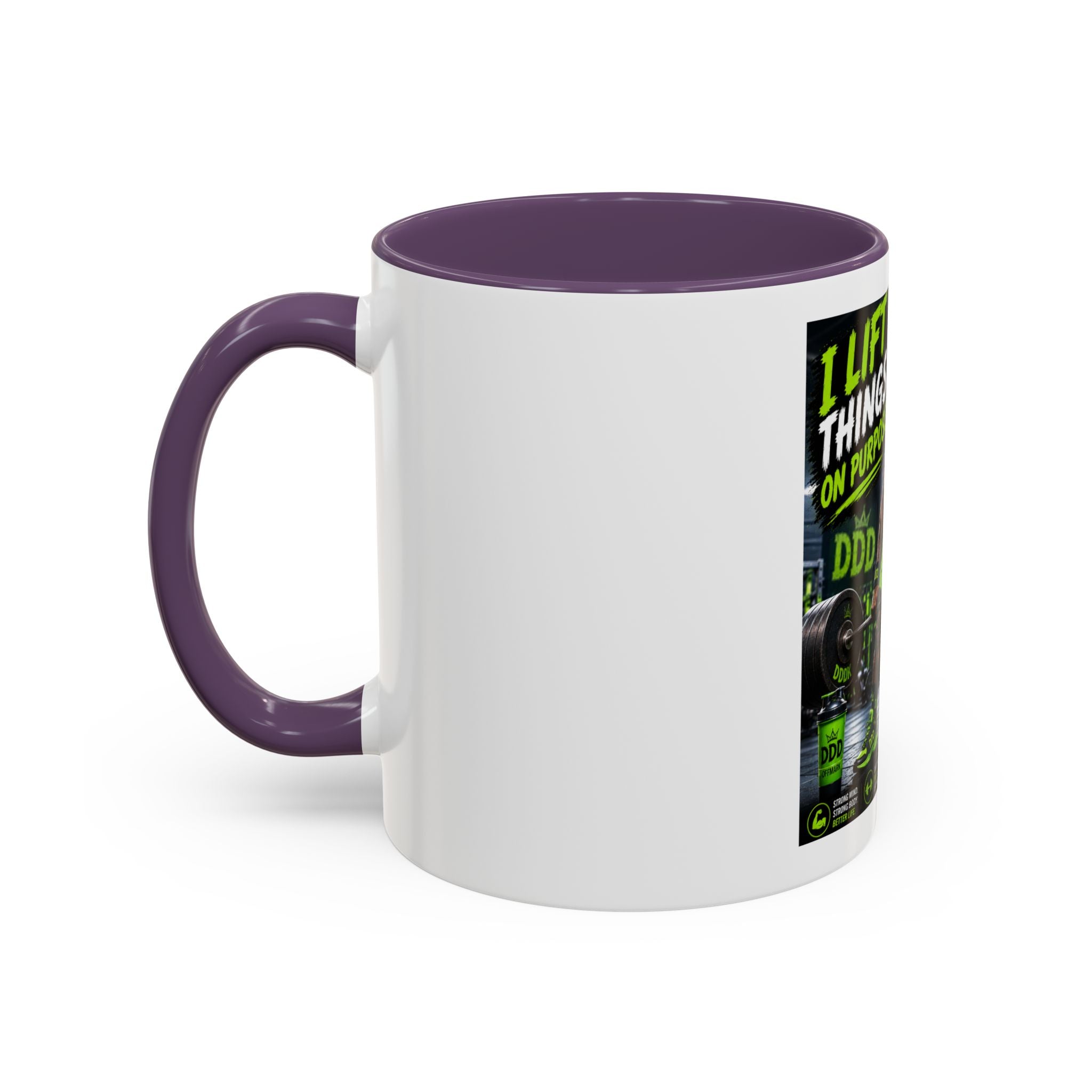 DDD (Doug the Damn Dog) "I Lift Things On Purpose" Coffee Mug