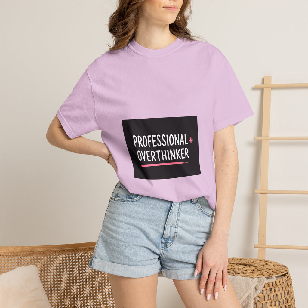 T-Shirt — "Professional Overthinker" Graphic Tee