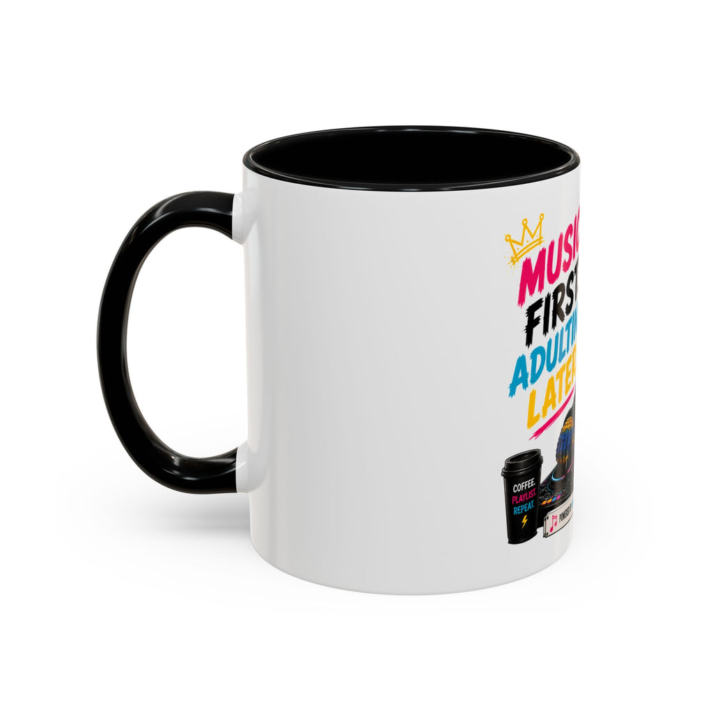 “Music First. Adulting Later.” Accent Mug for DJs & Music Lovers-Remix the Parrot