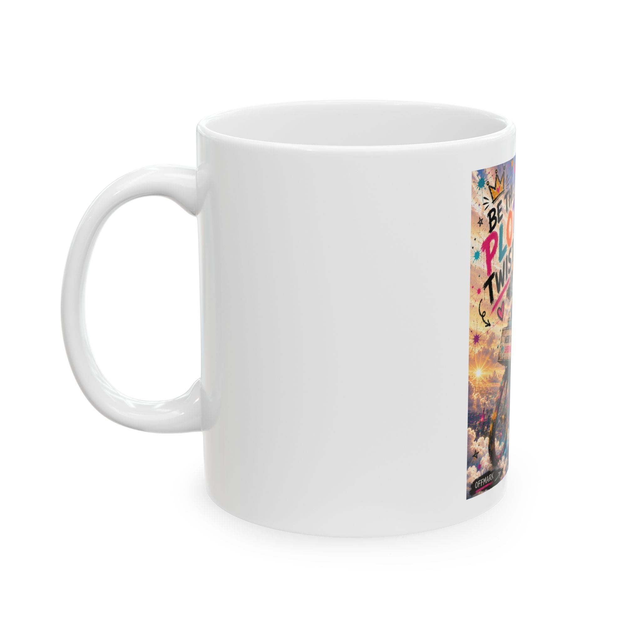 Be the Plot Twist Mug — Ziggy