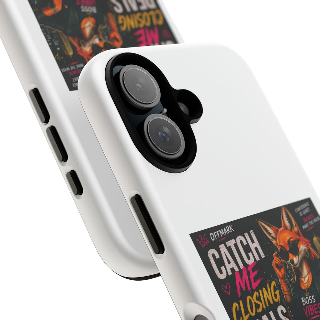 'Catch Me Closing Deals' Phone Case — Vixen
