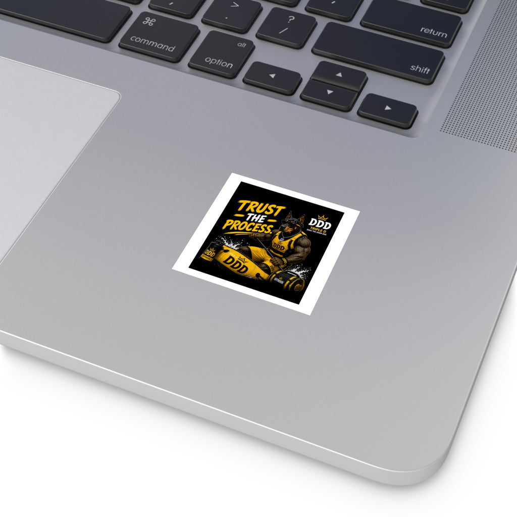 Trust The Process Doberman Sticker — DDD (Doug the Damn Dog)