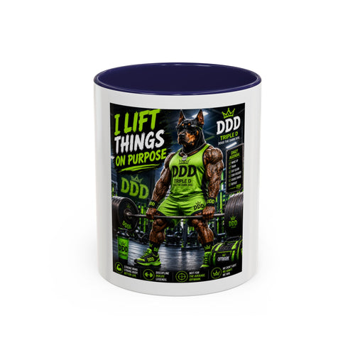 DDD (Doug the Damn Dog) "I Lift Things On Purpose" Coffee Mug