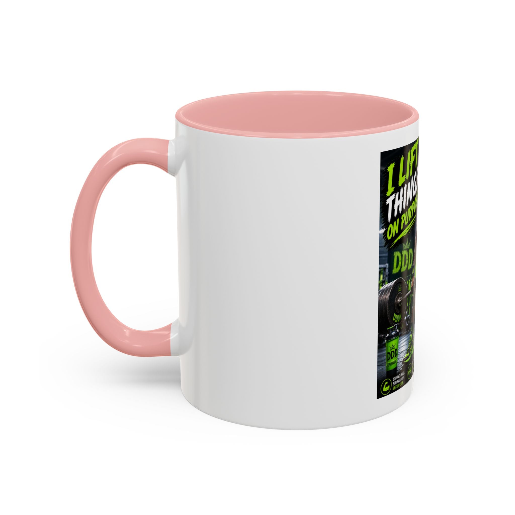 DDD (Doug the Damn Dog) "I Lift Things On Purpose" Coffee Mug