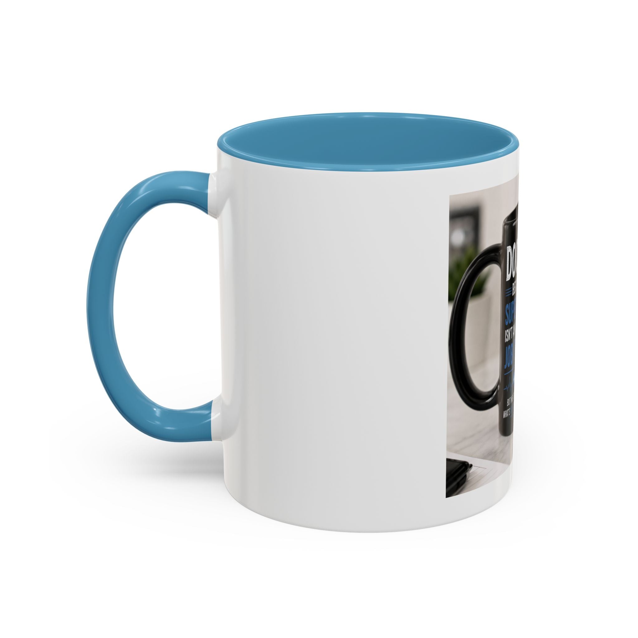 Doctor Because Superhero Isn’t an Official Job Title Mug