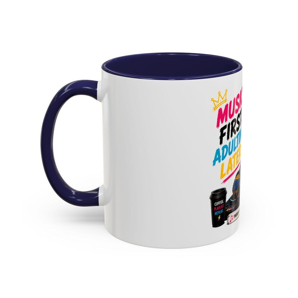 “Music First. Adulting Later.” Accent Mug for DJs & Music Lovers-Remix the Parrot