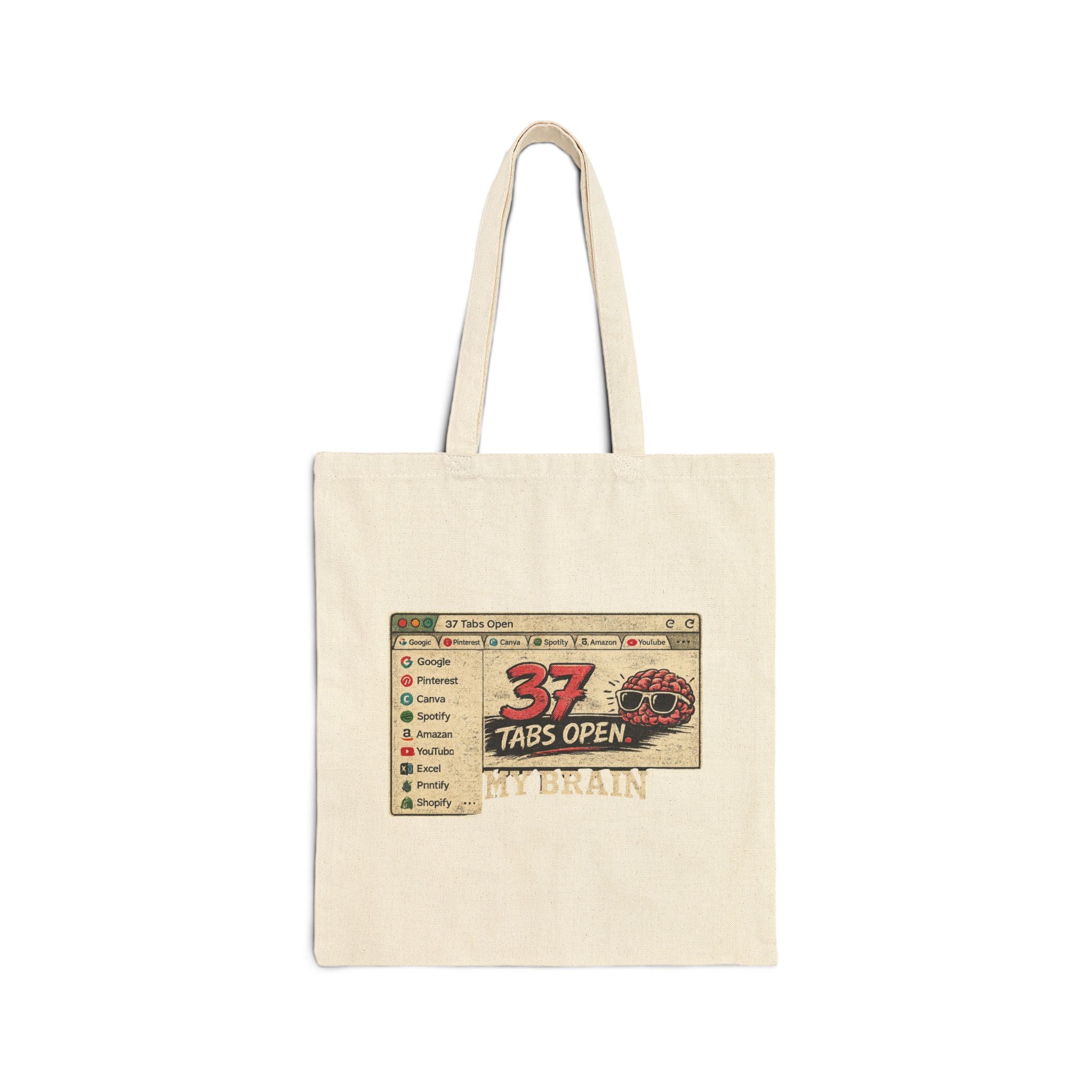 Tote Bag — “37 Tabs Open My Brain” Laptop Browser Humor Canvas Tote