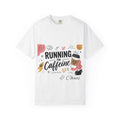 Running on Caffeine T-Shirt — Cute Coffee Runner Graphic Tee