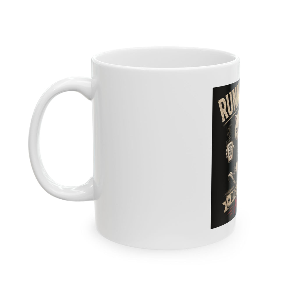 “Running Late, Right On Time For Me” Mug