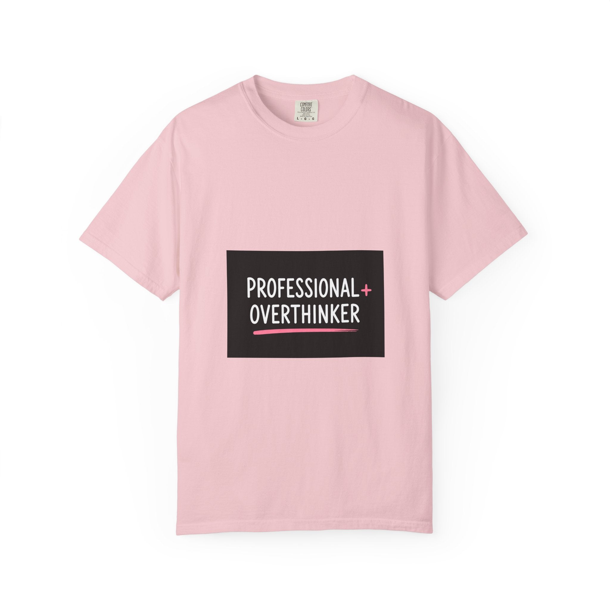 T-Shirt — "Professional Overthinker" Graphic Tee