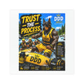DDD (Doug the Damn Dog)"Trust the Process" Car Magnet