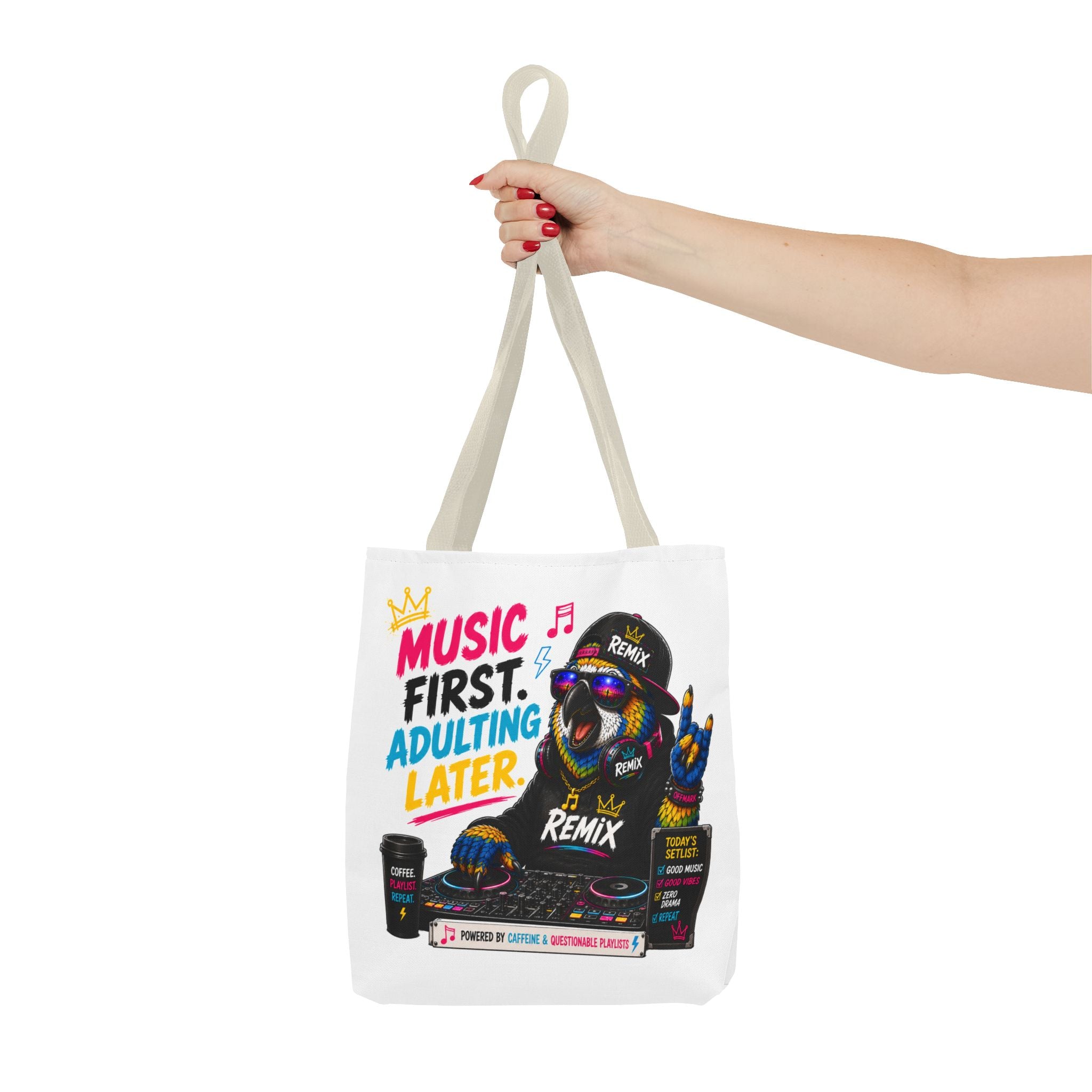 "Music First. Adulting Later." Remix the Parrot-Graphic Tote