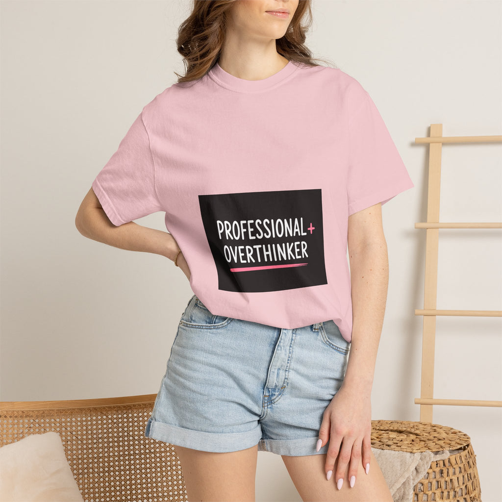 T-Shirt — "Professional Overthinker" Graphic Tee