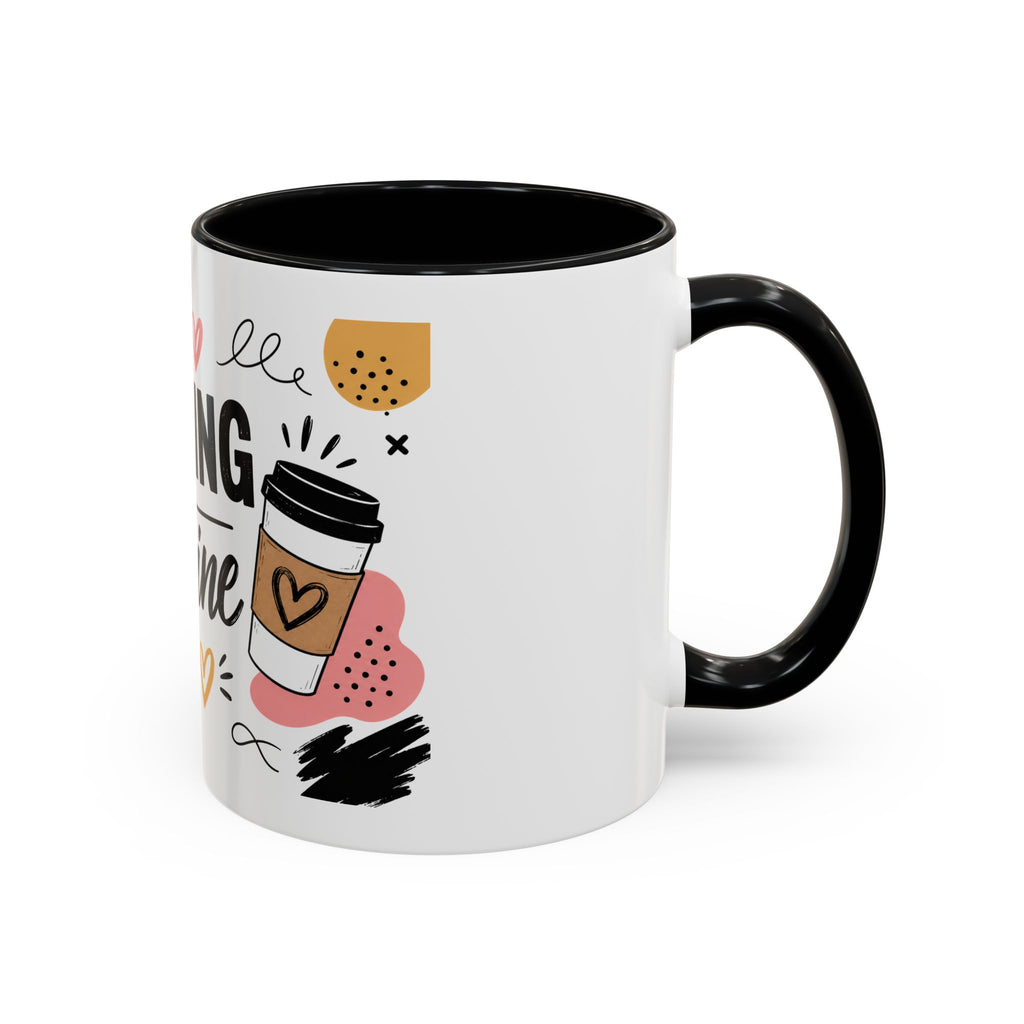 Running on Caffeine Coffee Mug — Funny Inspirational Accent Mug for Coffee Lovers (11/15oz)