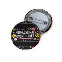 Offmark Originals "Professional Overthinker" Pin Button