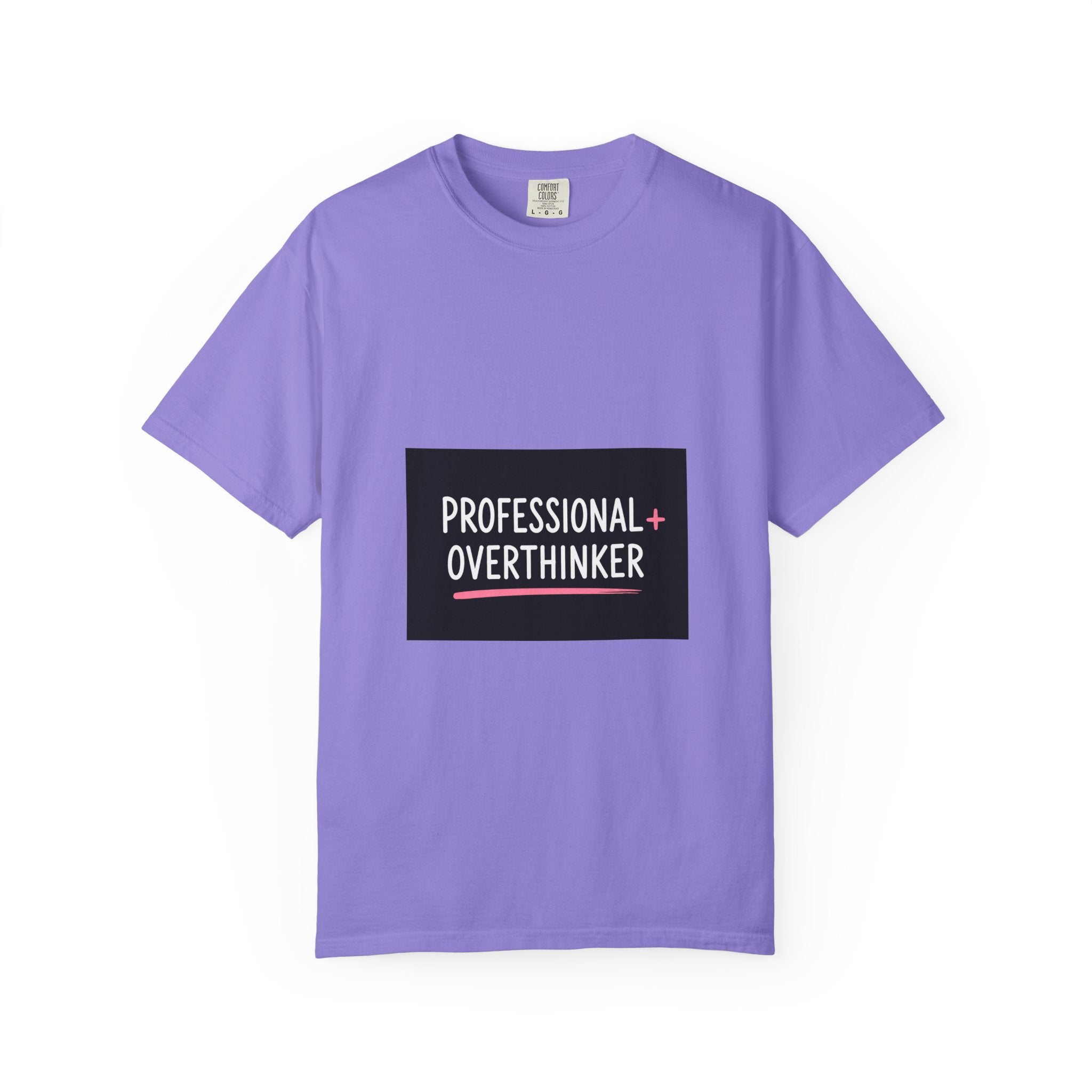 T-Shirt — "Professional Overthinker" Graphic Tee