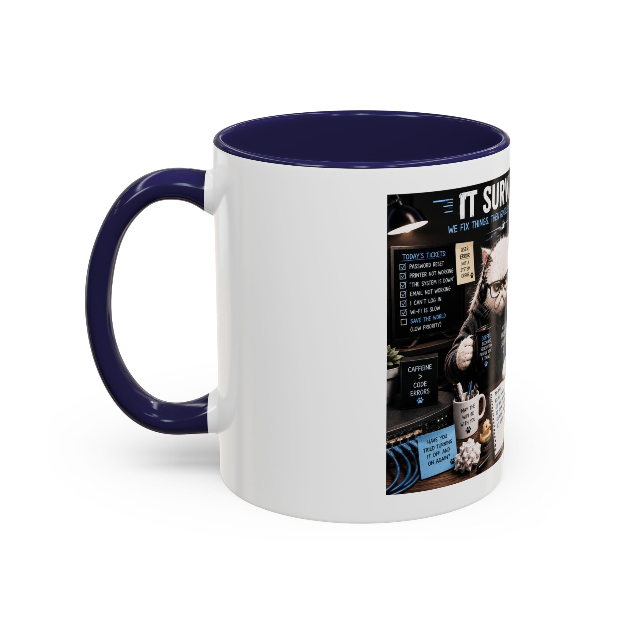 IT Survival Coffee Mug — Funny Cat IT Support Desk Ceramic Accent Mug (11/15oz)