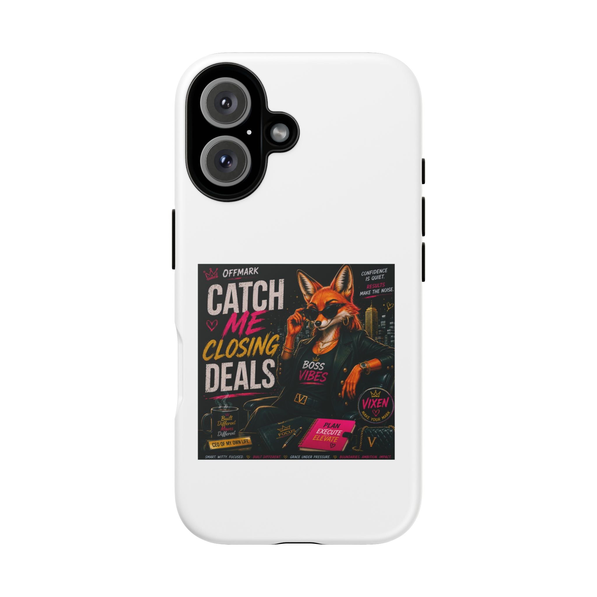 'Catch Me Closing Deals' Phone Case — Vixen