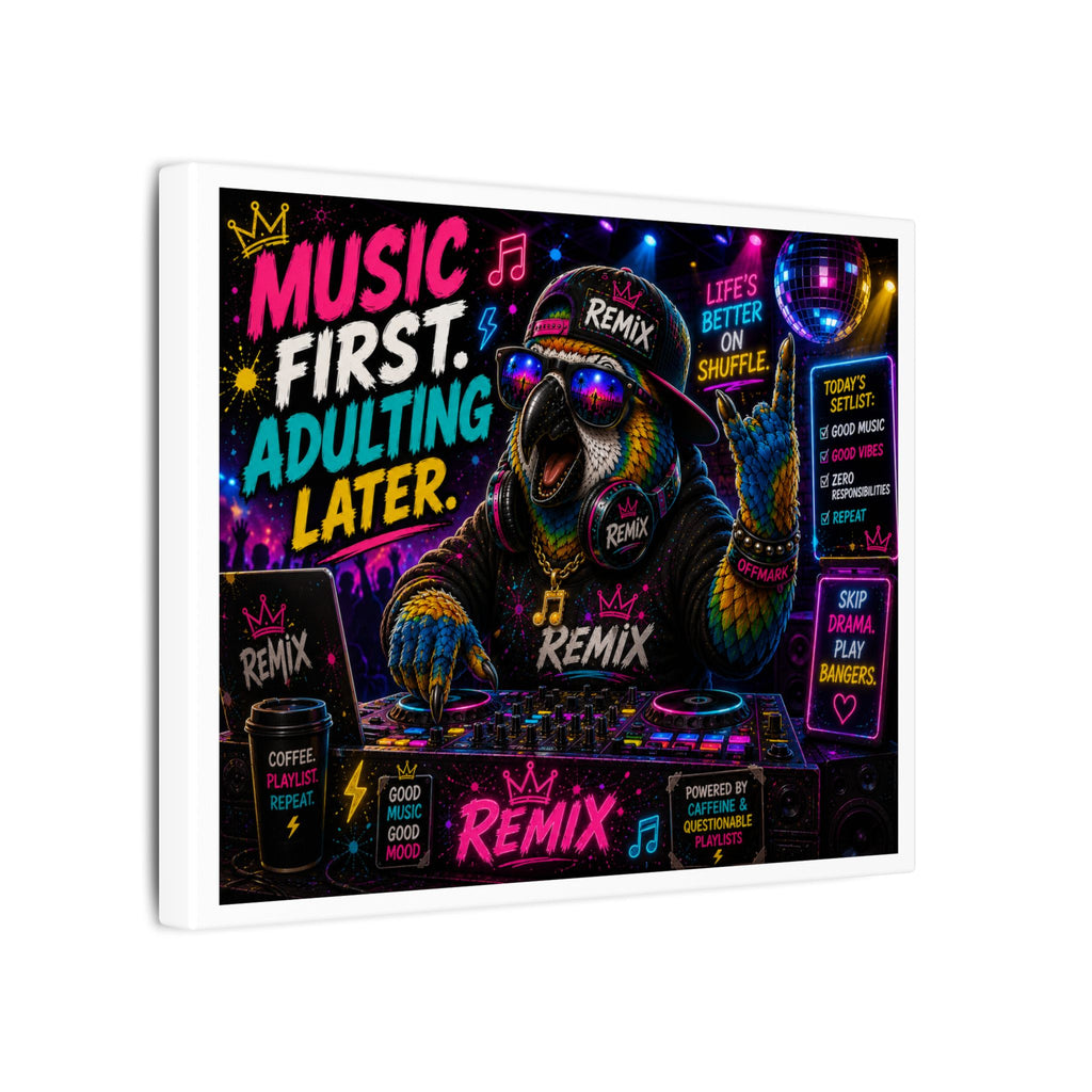 Music First, Adulting Later Canvas Wall Art — Colorful DJ Parrot Remix Print