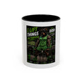 I Lift Things On Purpose Coffee Mug — DDD