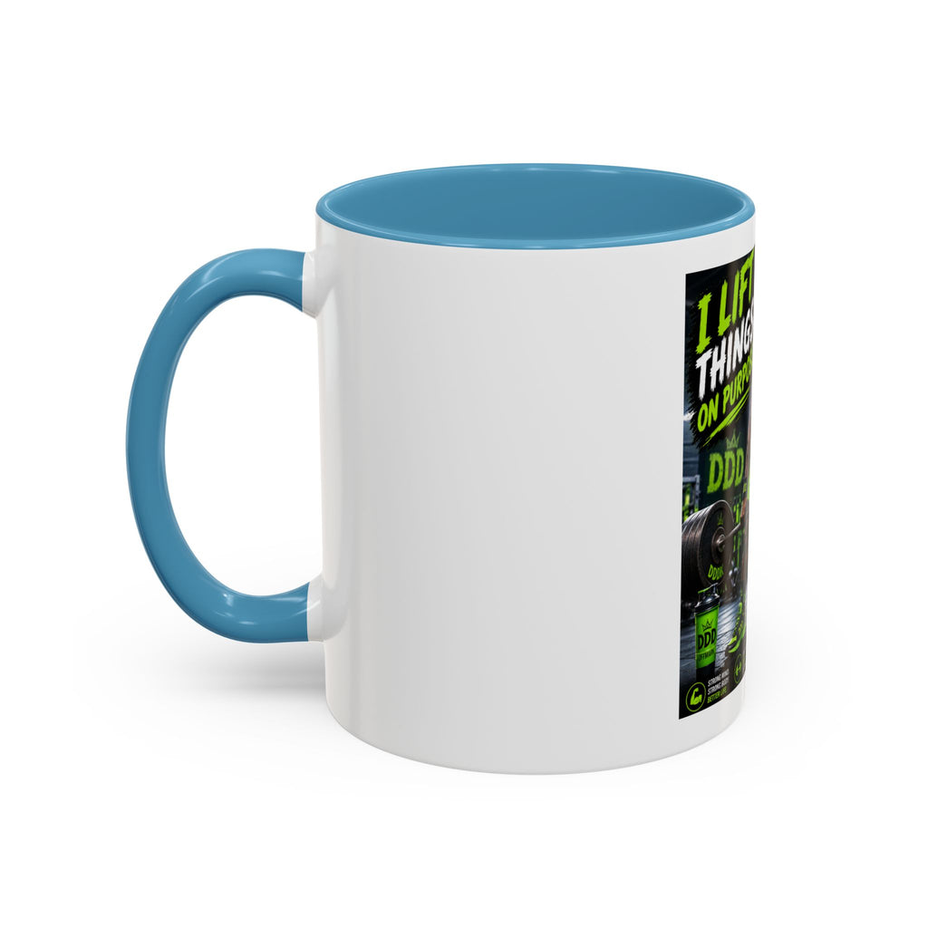 DDD (Doug the Damn Dog) "I Lift Things On Purpose" Coffee Mug