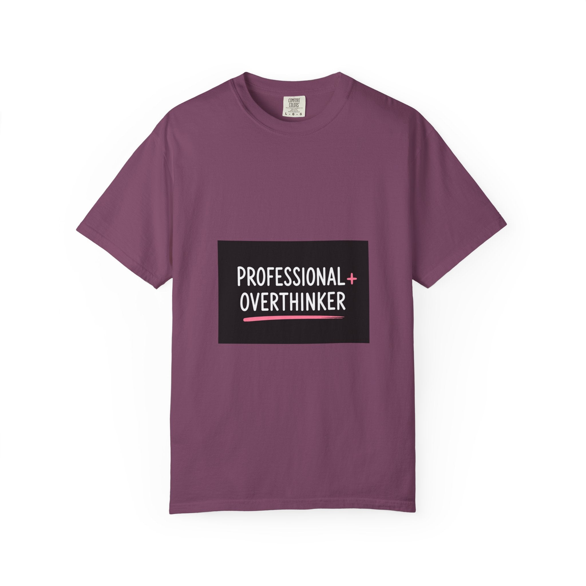 T-Shirt — "Professional Overthinker" Graphic Tee