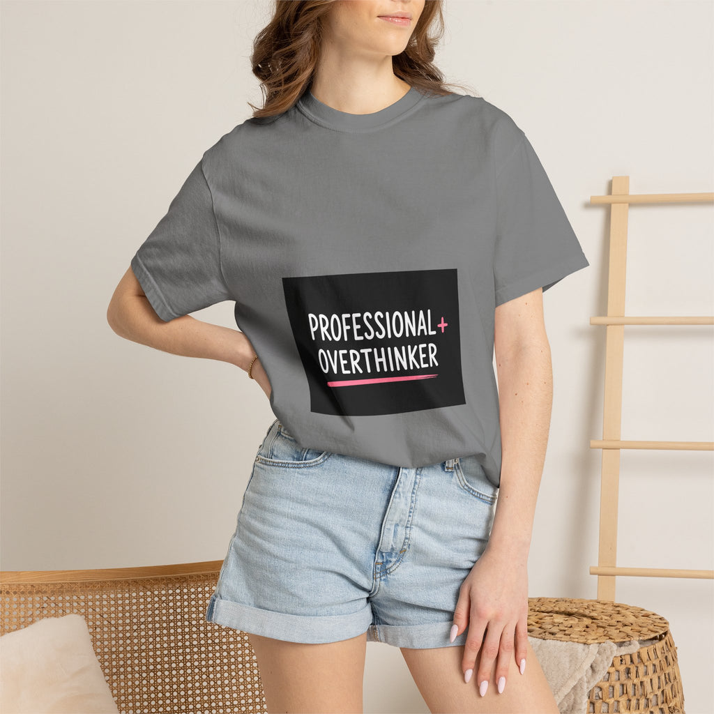T-Shirt — "Professional Overthinker" Graphic Tee