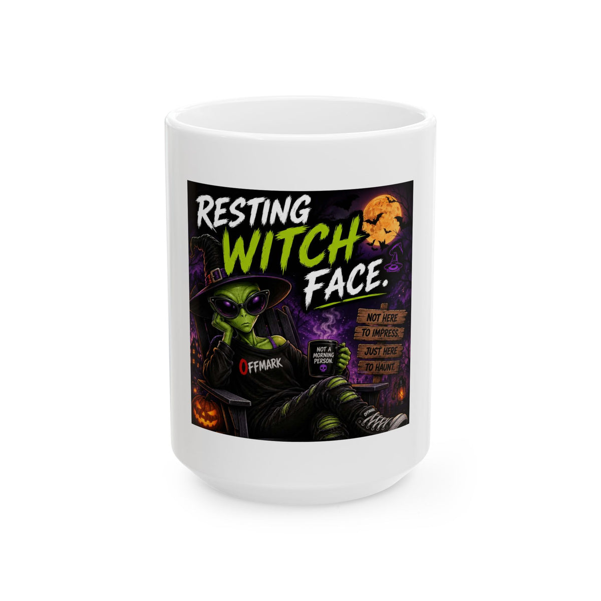 Resting Witch Face Ceramic Mug — Funny Halloween Alien Witch Coffee Cup (11oz/15oz)