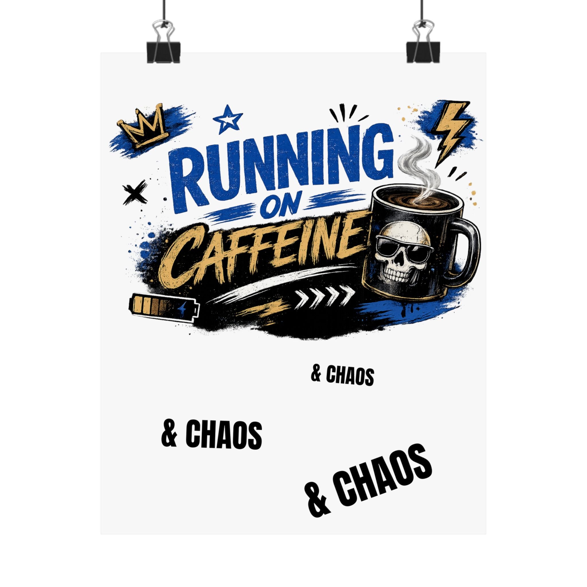 Running on Caffeine & Chaos Poster — Coffee Skull Matte Vertical Print
