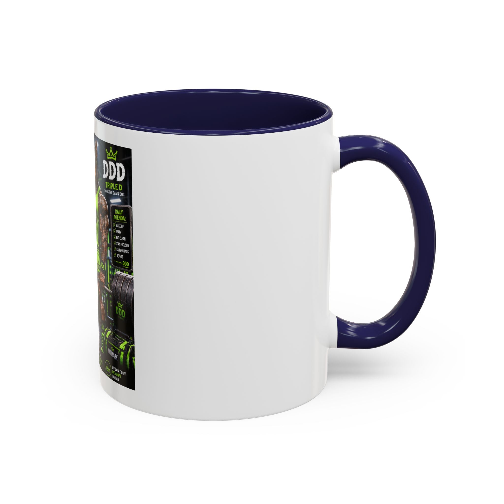 DDD (Doug the Damn Dog) "I Lift Things On Purpose" Coffee Mug
