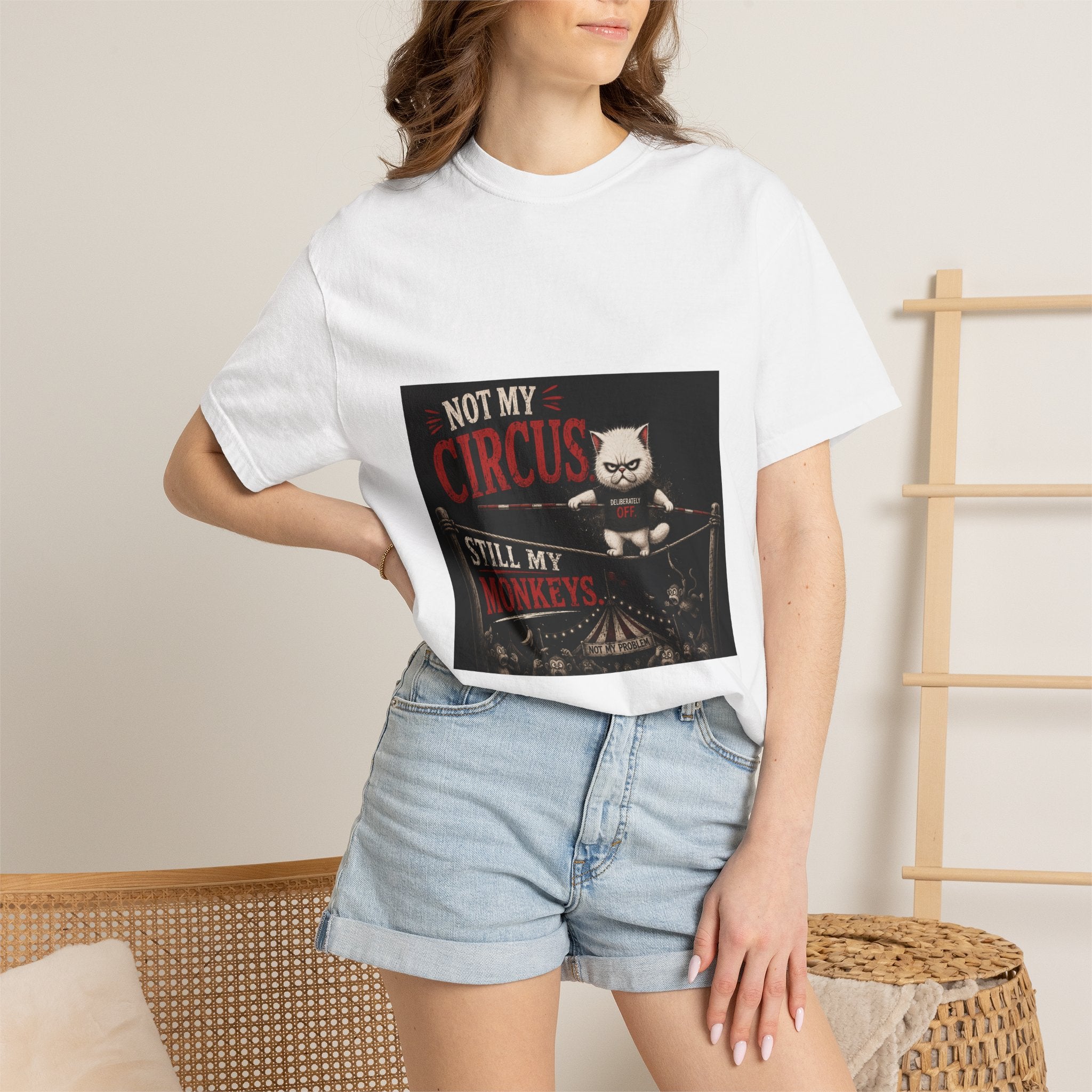 Not my Circus Shirt