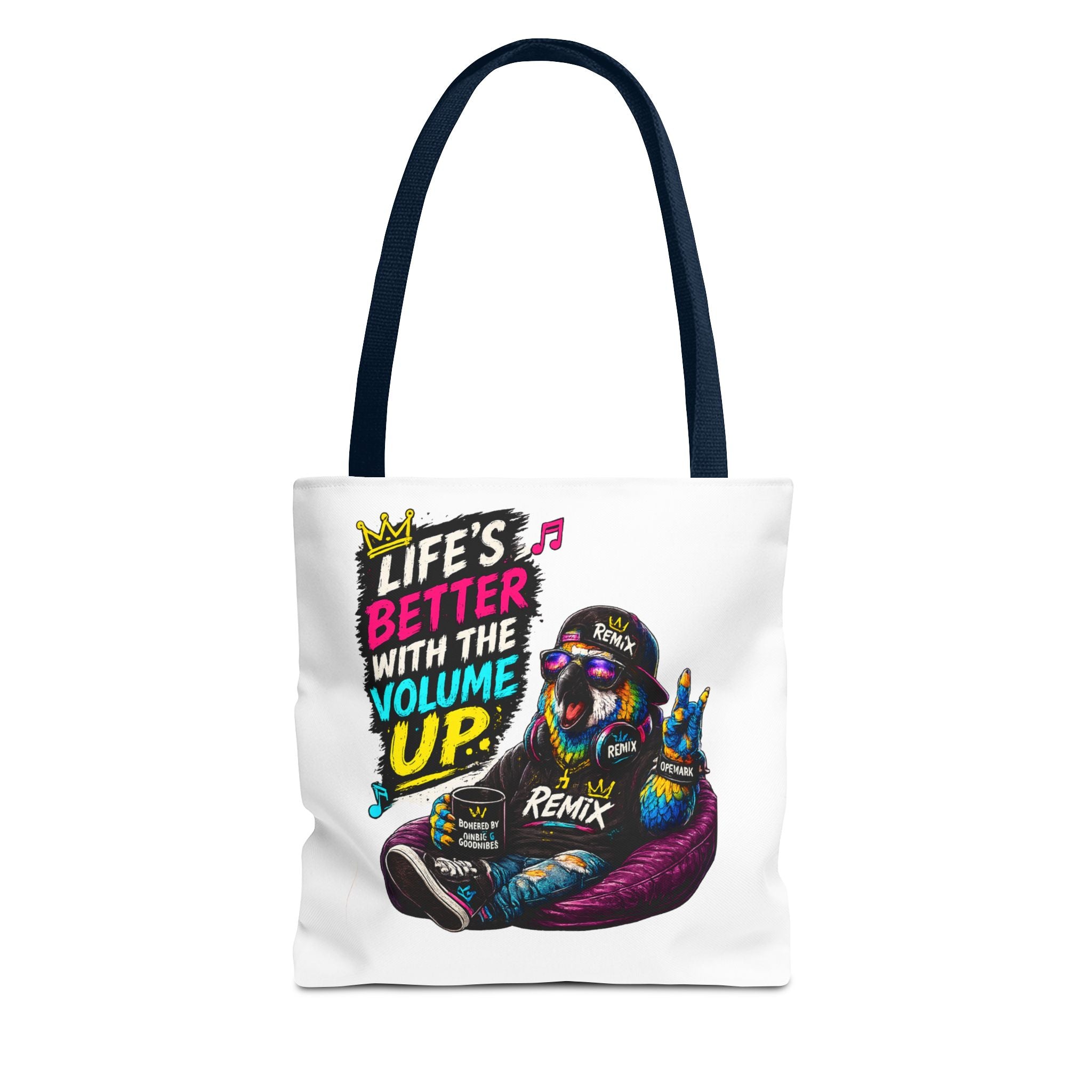 "Life is better with the volume up" Tote-Remix the Parrot