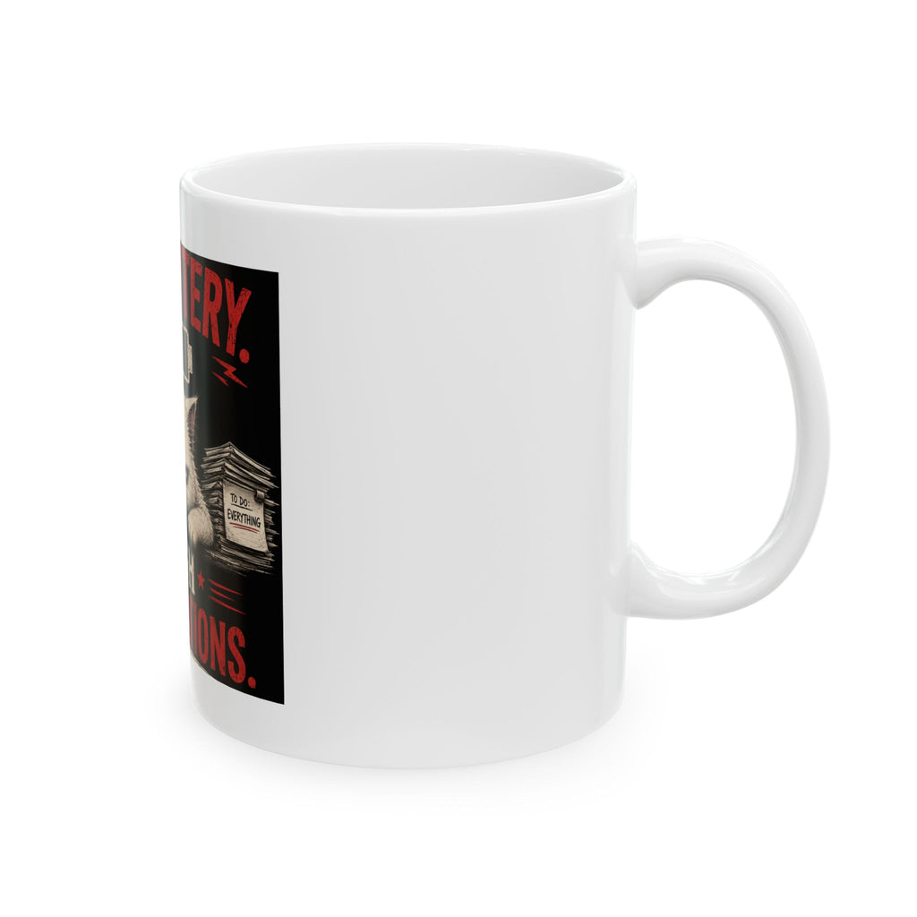"Low Battery, High Expectations" Coffee Mug