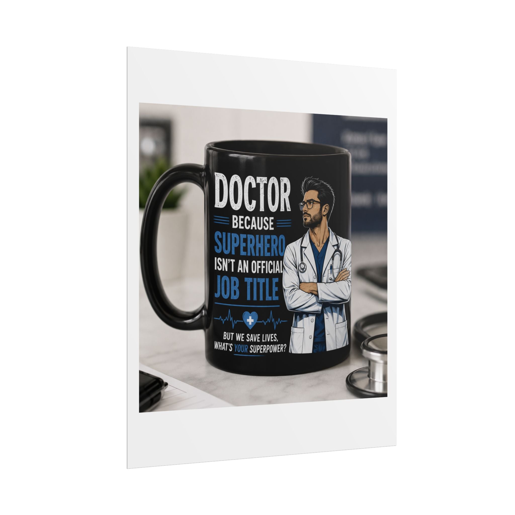 Doctor Superhero Mug Poster