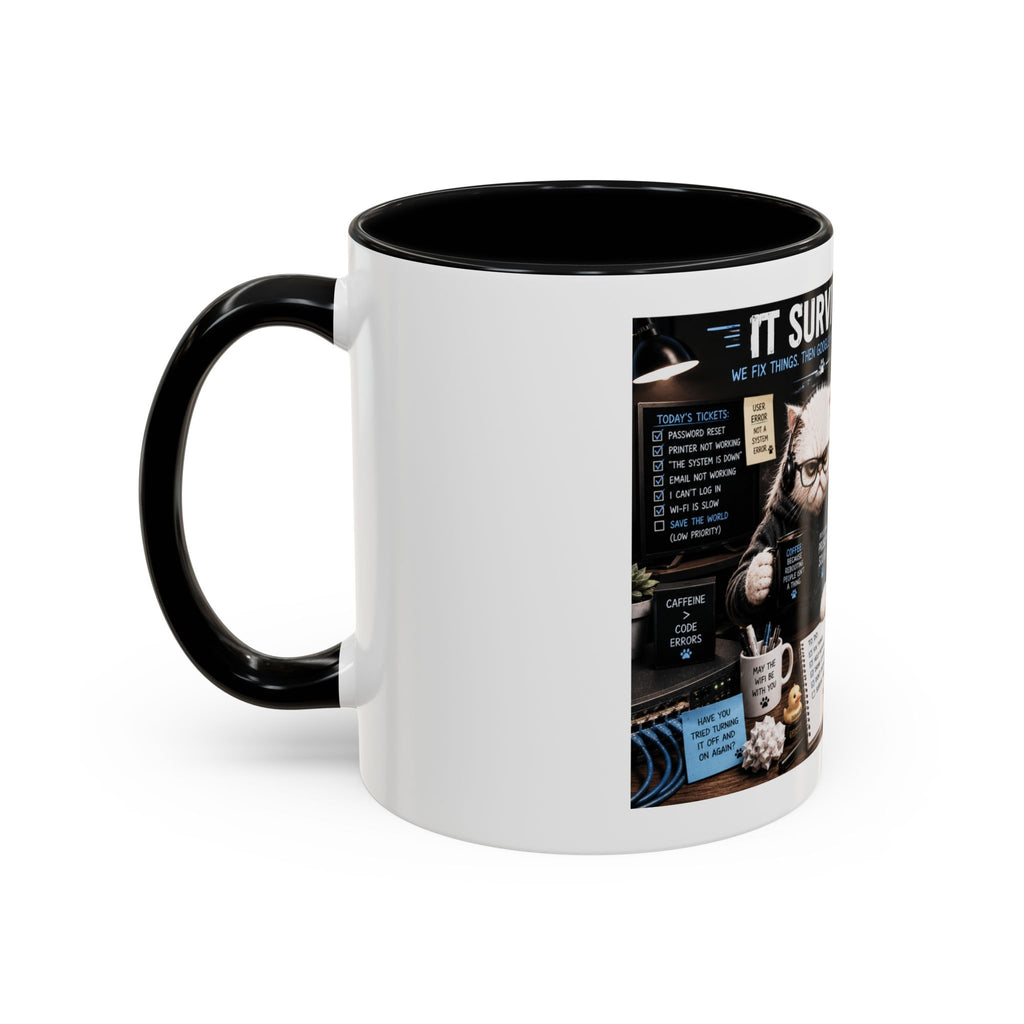 IT Survival Coffee Mug — Funny Cat IT Support Desk Ceramic Accent Mug (11/15oz)