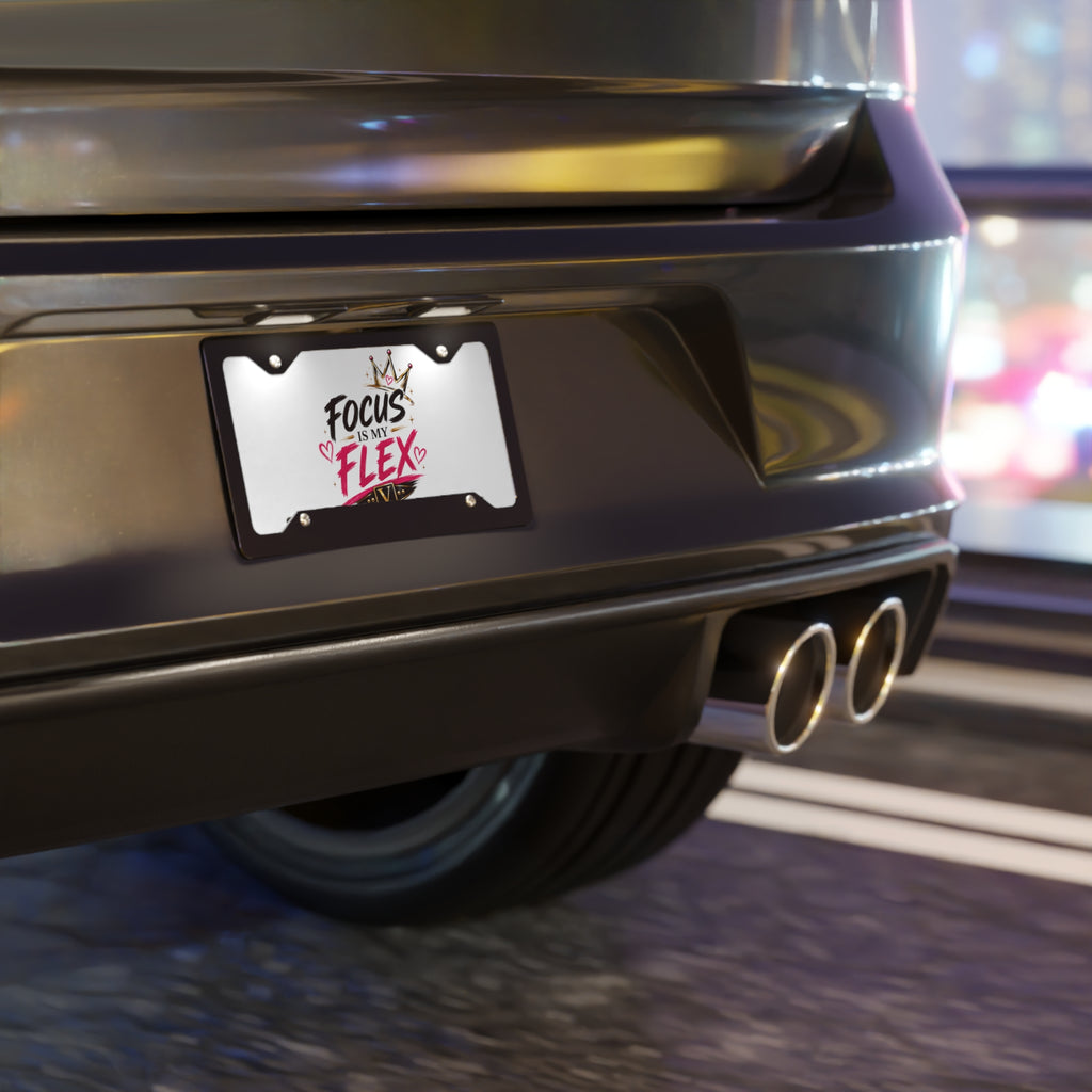 - "Focus Is My Flex" License Plate; Vixen the Foxxy Boss
