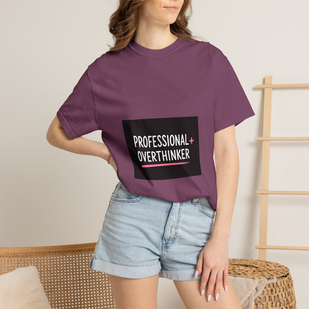 T-Shirt — "Professional Overthinker" Graphic Tee