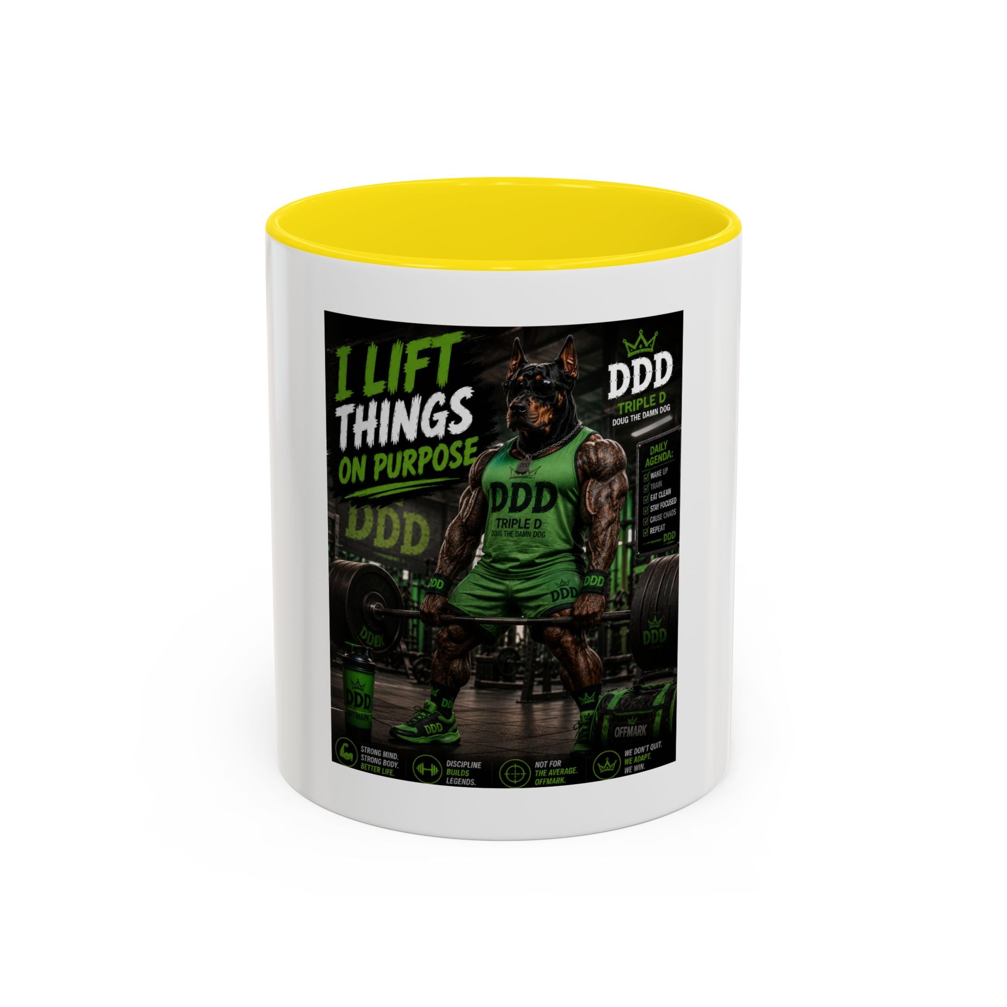 I Lift Things On Purpose Coffee Mug — DDD