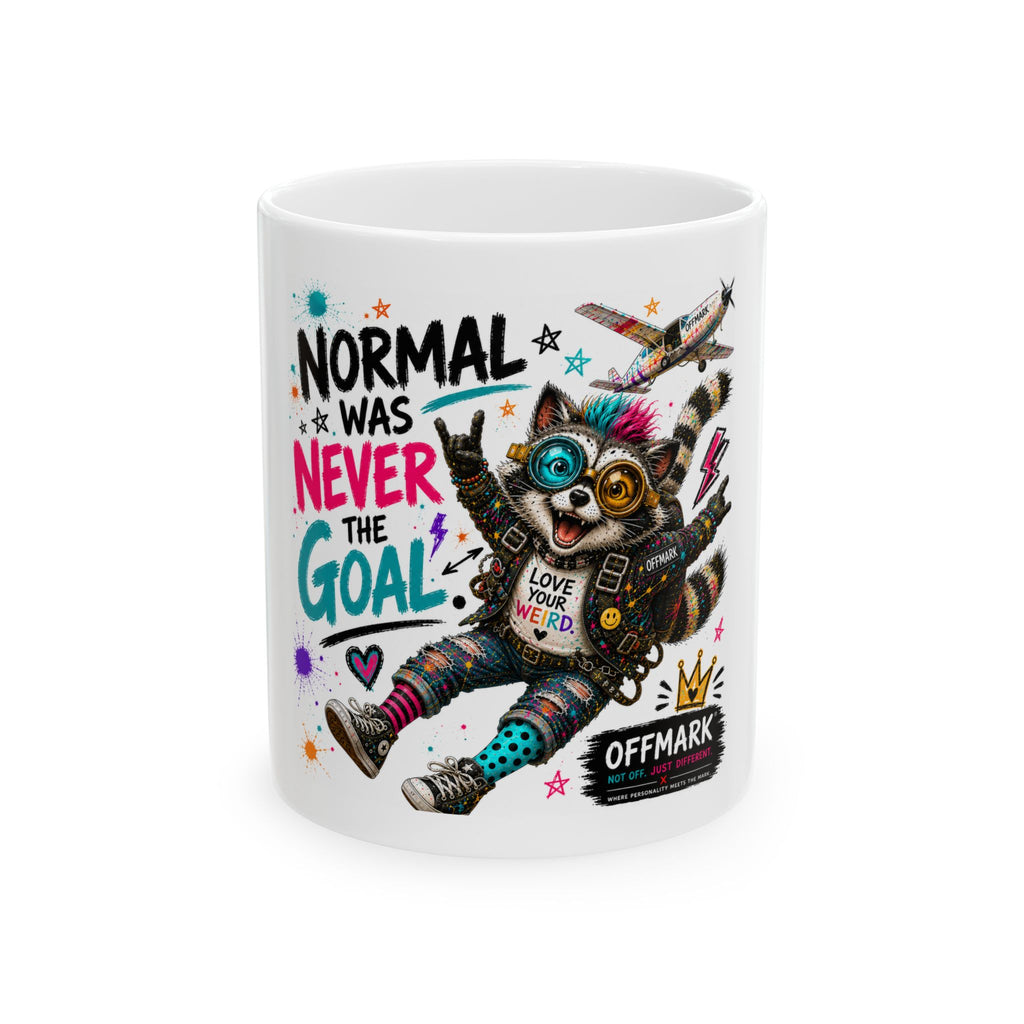 Ziggy the Raccoon- "Normal Was Never the Goal” Coffee Mug